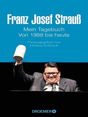 cover image of Franz Josef Strauß--Mein Tagebuch--Von 1988 bis heute
